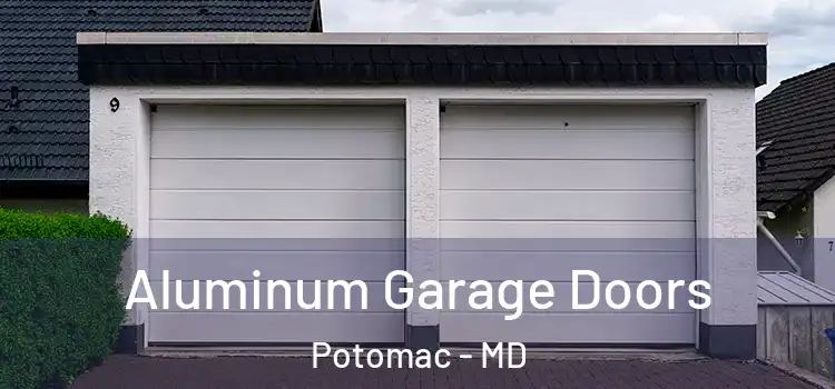  Aluminum Garage Doors Potomac - MD