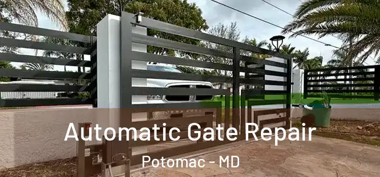  Automatic Gate Repair Potomac - MD