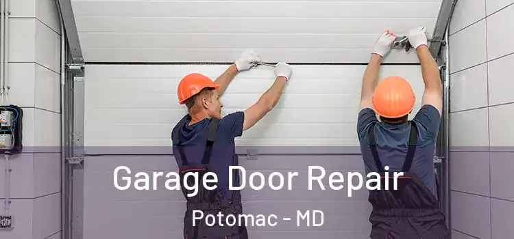  Garage Door Repair Potomac - MD