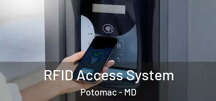  RFID Access System Potomac - MD